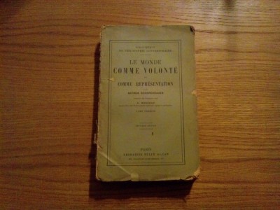 LE MONDE COMME VOLONTE ET COMME REPRESENTATION - Arthur Schopenhauer - (I), 438p foto