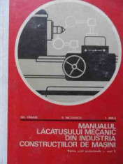 Manualul Lacatusului Mecanic Din Industria De Constructii De - Gh Tanase V Nicolescu I Birla ,523035 foto