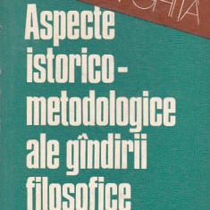 SIMION GHITA - ASPECTE ISTORICO-METODOLOGICE ALE GANDIRII FILOSOFICE SI STIINTIFICE