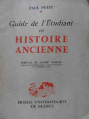 Guide De L&amp;#039;etudiant En Histoire Ancienne - Paul Petit ,523688 foto