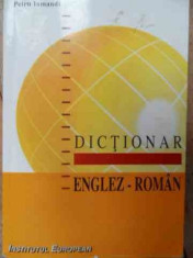 Dictionar Englez-roman - Petru Iamandi ,523304 foto