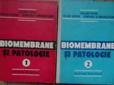 Biomembrane Si Patologie Vol.1-2 - Valeriu Rusu Traian Baran Dumitru D. Branisteanu ,522155 foto