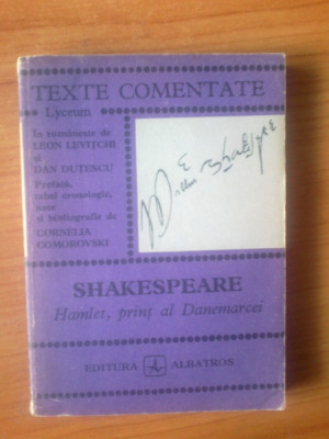 k0 William Shakespeare - Hamlet, print al Danemarcei (Texte comentate) foto