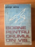 n Borne pentru drumul din vis - George Mircea