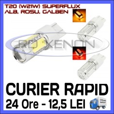 BEC AUTO LED LEDURI T20 W21W - SUPERFLUX - MARSARIER SEMNALIZARE POZITIE FRANA