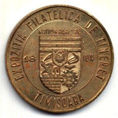 MEDALIE EXPOZITIA NATIONALA FILATELICA DE TINERET TIMISOARA 1973 ISTORIE NUMISMATICA PACE