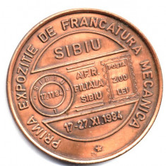 MEDALIE PRIMA EXPOZITIE DE FRANCATURA MECANICA SIBIU 1984 AFR FILIALA SIBIU ISTORIE NUMISMATICA PACE