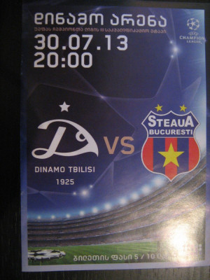 Dinamo Tbilisi - Steaua Bucuresti (30 iulie 2013) / Program + bilet foto