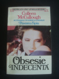 COLLEEN McCULLOUGH - OBSESIE INDECENTA