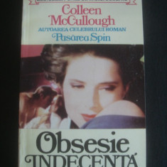 COLLEEN McCULLOUGH - OBSESIE INDECENTA