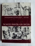 ANNEMARIE PODLIPNY HEHN, CONTE. SCHITE DINTR-UN SECOL, TIMISOARA, 2010