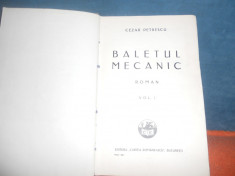 CEZAR PETRESCU - BALETUL MECANIC 1929 VOL 1 foto