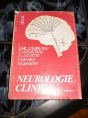 Neurologie clinica - vol I - Emil Campeanu foto