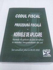 CODUL FISCAL CU NORMELE DE APLICARE ACTUALIZAT PANA LA 06.02.2012 foto