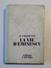 LA VIE D&amp;#039;EMINESCU de G. CALINESCU , 1989 foto