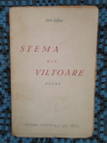 Ion OJOG - STEMA DIN VILTOARE. POEME (prima editie AUTOGRAF! 1943 - EX nr. 246)
