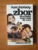 D4 Ken Kesey - Zbor deasupra unui cuib de cuci, 1992