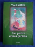 Cumpara ieftin VIRGIL MAXIM - IMN PENTRU CRUCEA PURTATA - EDITIA A-3-A - BACAU - 2012