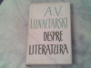 Despre literatura-A.V.Lunacearski, 1960