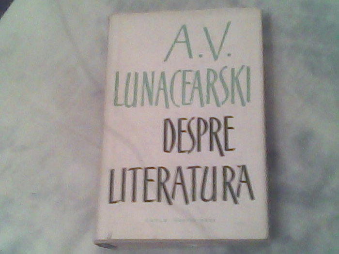 Despre literatura-A.V.Lunacearski