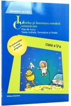 Limba si literatura romana. Comunicare Clasa a 5-a. Semestrul al II -lea foto