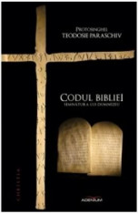 Codul Bibliei - Teodosie Paraschiv foto