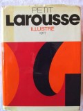 &quot;PETIT LAROUSSE ILLUSTRE 1977&quot;, Dictionar enciclopedic. Text in limba franceza