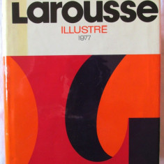 "PETIT LAROUSSE ILLUSTRE 1977", Dictionar enciclopedic. Text in limba franceza
