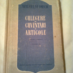 WILHELM PIECK ~ CULEGERE DE CUVINTARI SI ARTICOLE ( vol.2 )