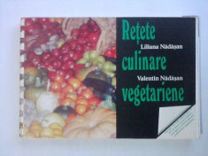 Retete culinare vegetariene - Liliana Nadasan / C42P foto