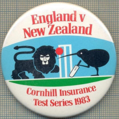 1889 INSIGNA - ENGLAND V NEW ZEELAND - CORNHILL INSURANCE -TEST SERIES 1983 -MEMORABILA INTRECERE DE CRICKET ANGLIA-NOUA ZEELANDA-starea care se vede
