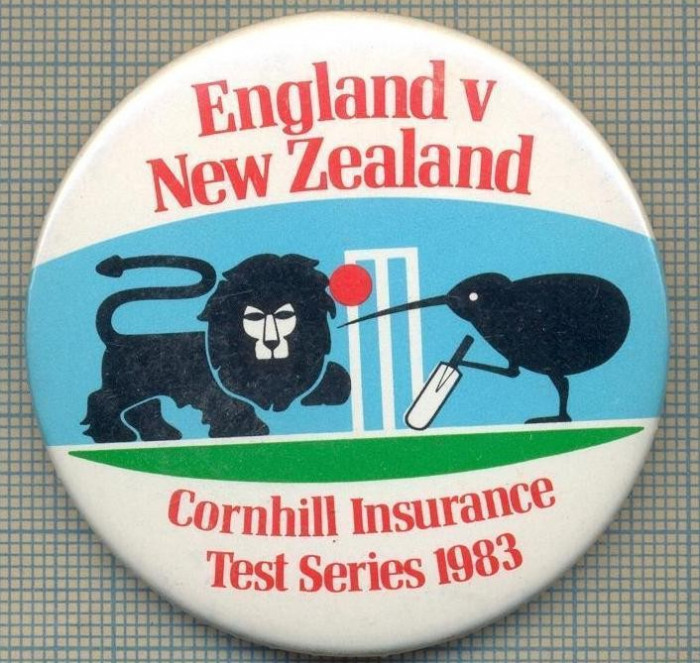 1889 INSIGNA - ENGLAND V NEW ZEELAND - CORNHILL INSURANCE -TEST SERIES 1983 -MEMORABILA INTRECERE DE CRICKET ANGLIA-NOUA ZEELANDA-starea care se vede