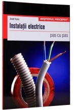 Instalatii electrice - pas cu pas foto