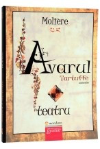 Avarul. Tartuffe foto