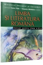 Limba si Literatura Romana - manual pentru clasa a 3-a foto