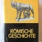 &quot;ROMISCHE GESCHICHTE&quot;, Theodor Mommsen. Istoria Romana. Carte in limba germana