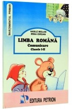 Limba romana. Comunicare. Clasele I-II foto