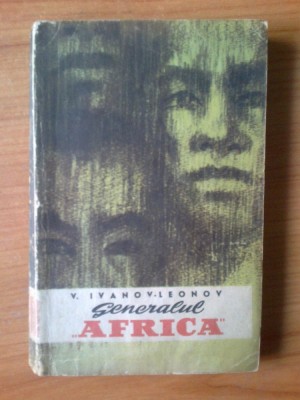 h3 Generalul Africa - V. Ivanov - Leonov foto