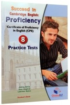 Succeed in Proficiency (CPE). 8 Practice Tests with Self Study Guide &amp;amp; MP3 Audio CD foto