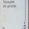 GEORGE DAMIAN - NOAPTE DE GRATIE (VERSURI) [editia princeps, 1982 - dedicatie / autograf]