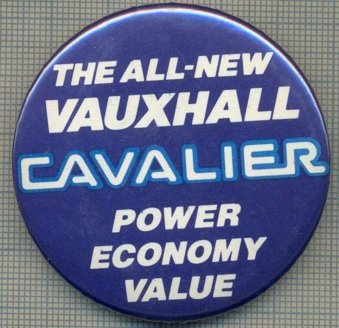 1916 INSIGNA - THE ALL-NEW VAUXHALL - CAVALIER - POWER ECONOMY VALUE - MAREA BRITANIE -TEMATICA AUTOMOBILISTICA -starea care se vede