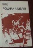 ION IUGA - POVARA UMBREI (VERSURI, editia princeps - 1987) [dedicatie / autograf]