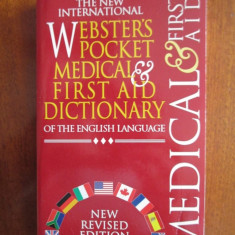 WEBSTER POCKET MEDICAL and FIRST AID DICTIONARY (DICTIONAR MEDICAL LB. ENGLEZA, editie de buzunar, 2001 - STARE IMPECABILA!!!)