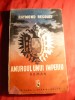 R. Recouly - Amurgul unui Imperiu - Roman vol I -Ed. Colos , interbelica