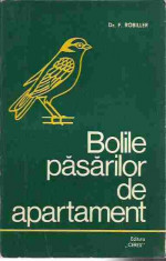 F. Robiller - BOLILE PASARILOR DE APARTAMENT foto