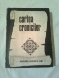 CARTEA CRONICILOR ~ ELVIRA SOROHAN