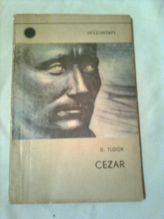 CEZAR ~ D. TUDOR