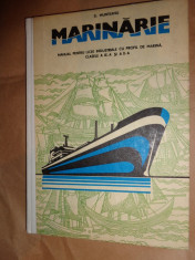 Marinarie manual ptr.licee industriale cu profil de marina ( cu numeroase figuri)- D.Munteanu foto