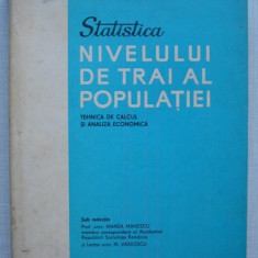 Statistica Nivelului de Trai al Populatiei -Tehnica de Calcul, Analiza Economica