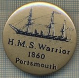 1980 INSIGNA - H.M.S. WARRIOR 1860 PORTSMOUTH (NAVA DE RAZBOI -MUZEU) - REGATUL UNIT AL MARII BRITANII - TEMA MARINAREASCA -starea care se vede